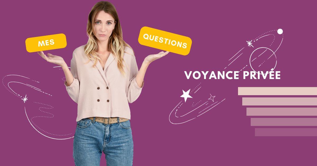 questions voyance privée